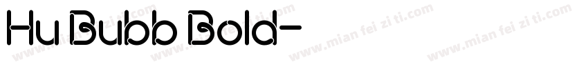 Hu Bubb Bold字体转换